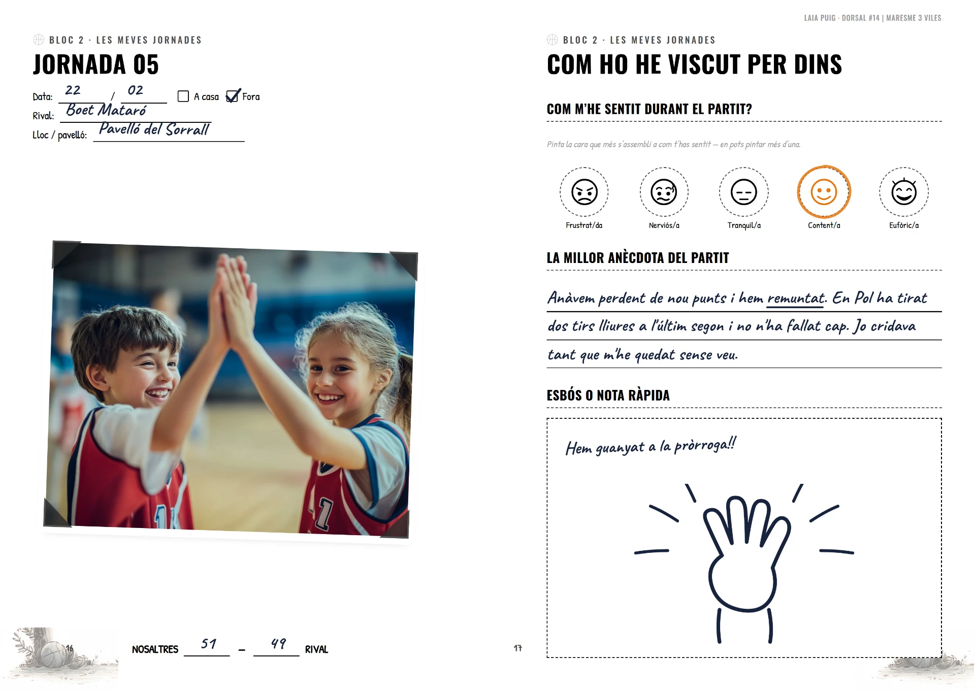 Doble pàgina de la jornada 05 amb foto, resultat, emocions i una anècdota manuscrita